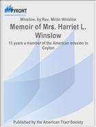 Memoir of Mrs. Harriet L. Winslow