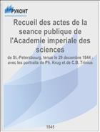 Recueil des actes de la seance publique de l'Academie imperiale des sciences