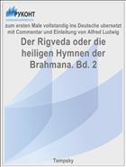 Der Rigveda oder die heiligen Hymnen der Brahmana. Bd. 2