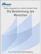 Die Bestimmung des Menschen
