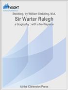 Sir Warter Ralegh