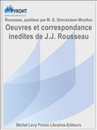 Oeuvres et correspondance inedites de J.J. Rousseau