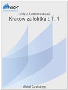 Krakow za loktka :. T. 1