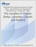 The counties of Chester, Derby, Leicester, Lincoln, and Rutland