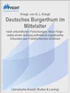 Deutsches Burgerthum im Mittelalter