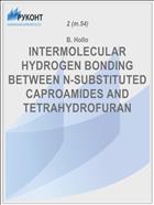 INTERMOLECULAR HYDROGEN BONDING BETWEEN N-SUBSTITUTED CAPROAMIDES AND TETRAHYDROFURAN