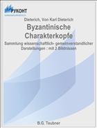 Byzantinische Charakterkopfe
