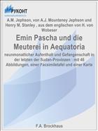 Emin Pascha und die Meuterei in Aequatoria