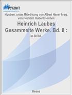 Heinrich Laubes Gesammelte Werke. Bd. 8 :