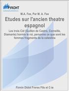 Etudes sur l'ancien theatre espagnol