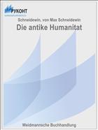 Die antike Humanitat