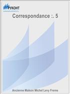 Correspondance :. 5