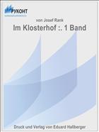 Im Klosterhof :. 1 Band
