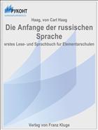 Die Anfange der russischen Sprache