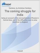 The coming struggle for India