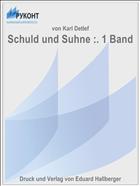 Schuld und Suhne :. 1 Band