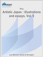 Artistic Japan : illustrations and essays. Vol. 5