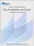 Die Architektur als Kunst