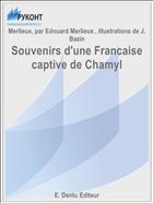 Souvenirs d'une Francaise captive de Chamyl