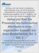 Hellas und Rom Die Prosaisten des hellenischen Alterthums in einer organischen Auswahl aus ihren Meisterwerken, Bd. 2. Abt. 3