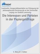 Die Interessen und Parteien in der Papiergeldfrage