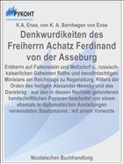 Denkwurdikeiten des Freiherrn Achatz Ferdinand von der Asseburg