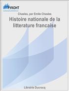 Histoire nationale de la litterature francaise