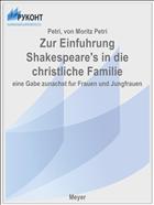 Zur Einfuhrung Shakespeare's in die christliche Familie