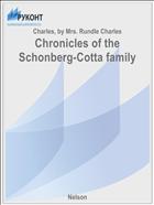 Chronicles of the Schonberg-Cotta family