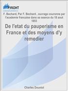 De l'etat du pauperisme en France et des moyens d'y remedier