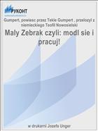 Maly Zebrak czyli: modl sie i pracuj!