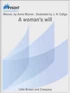 A woman's will