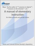 A manuel of elementary instruction
