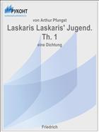 Laskaris Laskaris' Jugend. Th. 1