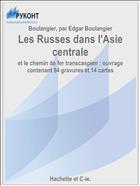 Les Russes dans l'Asie centrale