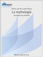 La mythologie