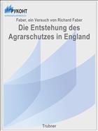Die Entstehung des Agrarschutzes in England