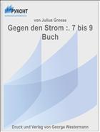Gegen den Strom :. 7 bis 9 Buch