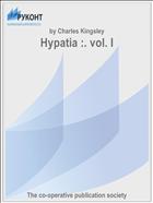 Hypatia :. vol. I