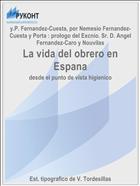 La vida del obrero en Espana