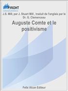 Auguste Comte et le positivisme