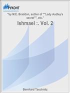 Ishmael :. Vol. 2