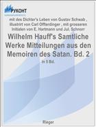 Wilhelm Hauff's Samtliche Werke Mitteilungen aus den Memoiren des Satan. Bd. 2