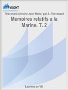 Memoires relatifs a la Marine. T. 2