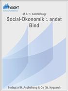 Social-Okonomik :. andet Bind