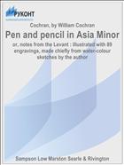 Pen and pencil in Asia Minor