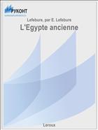 L'Egypte ancienne