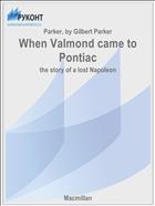 When Valmond came to Pontiac